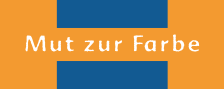 Mut zur Farbe